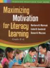 Image for Maximizing motivation for literacy learning: Grades K-6