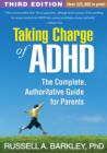 Image for Taking charge of ADHD  : the complete, authoritative guide for parents