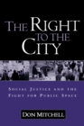 Image for The right to the city: social justice and the fight for public space