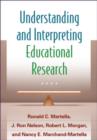 Image for Understanding and Interpreting Educational Research