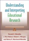 Image for Understanding and Interpreting Educational Research