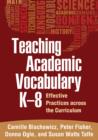 Image for Teaching Academic Vocabulary K-8
