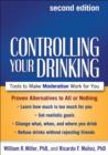 Image for Controlling Your Drinking : Tools to Make Moderation Work for You