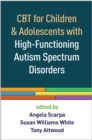 Image for CBT for children and adolescents with high-functioning autism spectrum disorders