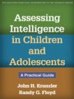 Image for Assessing Intelligence in Children and Adolescents