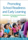 Image for Promoting school readiness and early learning: implications of developmental research for practice