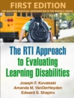 Image for The RTI approach to evaluating learning disabilities