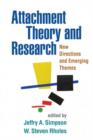 Image for Attachment theory and research  : new directions and emerging themes
