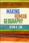 Image for Making human geography