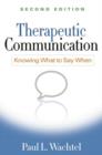 Image for Therapeutic Communication, Second Edition