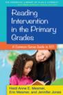 Image for Reading intervention in the primary grades  : a common-sense guide to RTI