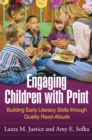 Image for Engaging children with print: building early literacy skills through quality read-alouds