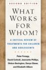 Image for What Works for Whom?, Second Edition