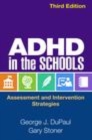 Image for ADHD in the schools: assessment and intervention strategies