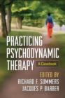 Image for Practicing psychodynamic therapy  : a casebook