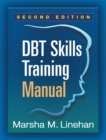 Image for DBT skills training manual
