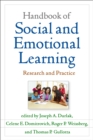 Image for Handbook of social and emotional learning: research and practice