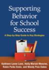 Image for Supporting behavior for school success  : a step-by-step guide to key strategies