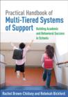 Image for Practical handbook of multi-tiered systems of support  : building academic and behavioral success in schools