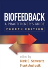 Image for Biofeedback: a practitioner&#39;s guide