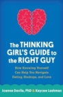 Image for The Thinking Girl&#39;s Guide to the Right Guy