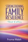 Image for Strengthening Family Resilience, Third Edition