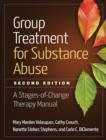 Image for Group treatment for substance abuse  : a stages-of-change therapy manual