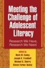 Image for Meeting the Challenge of Adolescent Literacy: Research We Have, Research We Need