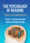 Image for The psychology of reading: theory and applications