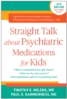 Image for Straight talk about psychiatric medications for kids.