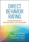 Image for Direct behavior rating  : linking assessment, communication, and intervention