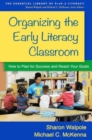 Image for Organizing the Early Literacy Classroom
