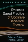 Image for Evidence-based practice of cognitive behavioral therapy