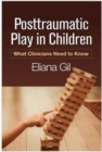 Image for Posttraumatic Play in Children