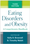 Image for Eating disorders and obesity: a comprehensive handbook.