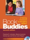 Image for Book buddies: a tutoring framework for struggling readers.