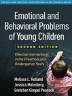 Image for Emotional and Behavioral Problems of Young Children, Second Edition : Effective Interventions in the Preschool and Kindergarten Years