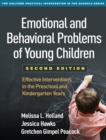 Image for Emotional and behavioral problems of young children: effective interventions in the preschool and kindergarten years