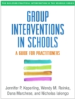 Image for Group interventions in schools: a guide for practitioners