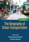 Image for The geography of urban transportation.