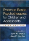 Image for Evidence-based psychotherapies for children and adolescents