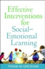 Image for Effective Interventions for Social-Emotional Learning