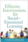 Image for Effective interventions for social-emotional learning