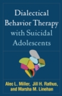 Image for Dialectical behavior therapy with suicidal adolescents