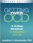 Image for Getting over OCD: a 10-step workbook for taking back your life