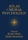 Image for Atlas of moral psychology