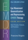 Image for Eye movement desensitization and reprocessing (EDMR) therapy: basic principles, protocols, and procedures