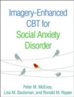 Image for Imagery-Enhanced CBT for Social Anxiety Disorder