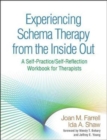 Image for Experiencing Schema Therapy from the Inside Out