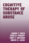 Image for Cognitive therapy of substance abuse